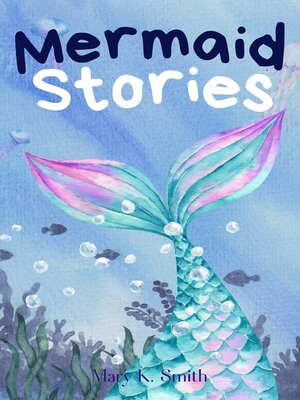 cover image of Mermaid Stories